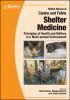 BSAVA Manual of Canine and Feline Shelter Medicine: Principles of Health and Welfare in