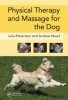 Physical Therapy and Massage for the Dog - keményfedeles