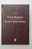 Food Hygiene - Food Chane Safety