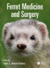 Ferret Medicine and Surgery, HARDBACK