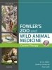 Fowler`s Zoo and Wild Animal Medicine Current Therapy, Volume 9, 1st Edition