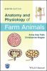 Anatomy and Physiology of Farm Animals, 8th Edition