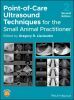 Point-of-Care Ultrasound Techniques for the Small Animal Practitioner, 2nd Edition