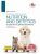Canine and feline nutrition and dietetics - A guide for the general practitioner